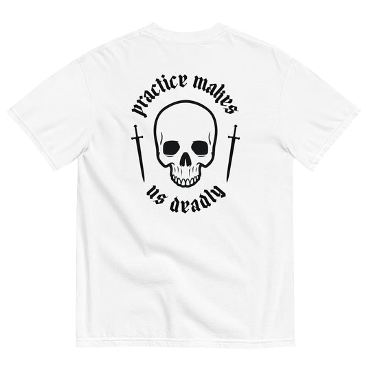 Practice Makes Us Deadly Shirt in White (UPDATED)